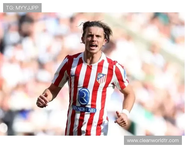 加拉格尔:马竞现在状态正佳;我渴望获得更多出场时间